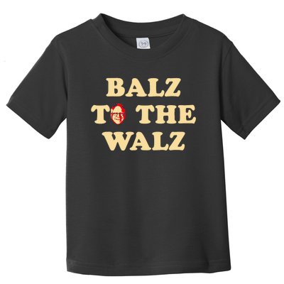 Balz To The Walz Harris Walz 47 President 24 Election Funny Toddler T-Shirt