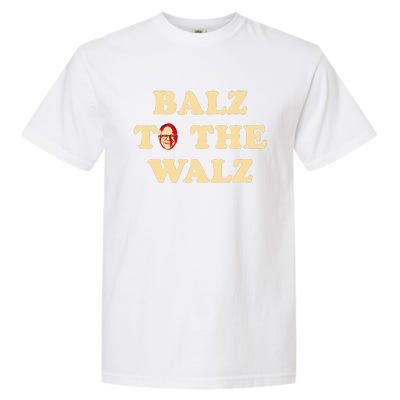 Balz To The Walz Harris Walz 47 President 24 Election Funny Garment-Dyed Heavyweight T-Shirt