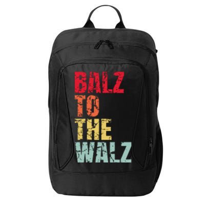 Balz To The Walz Harris Walz 2024 City Backpack