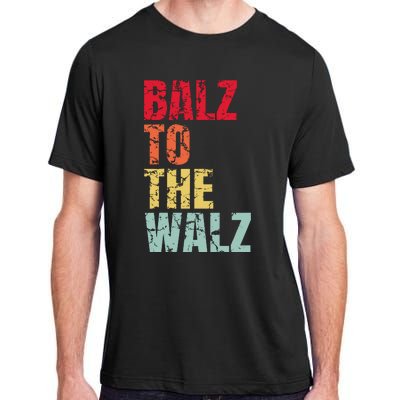 Balz To The Walz Harris Walz 2024 Adult ChromaSoft Performance T-Shirt