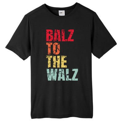 Balz To The Walz Harris Walz 2024 Tall Fusion ChromaSoft Performance T-Shirt