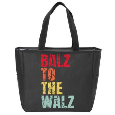 Balz To The Walz Harris Walz 2024 Zip Tote Bag