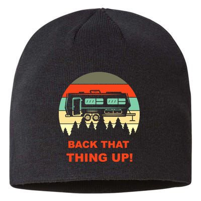 Back That Thing Up Funny Camper Rv Meme Camping Van Boondock Funny Gift Sustainable Beanie