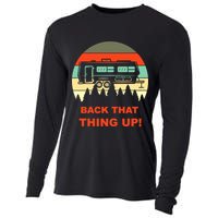 Back That Thing Up Funny Camper Rv Meme Camping Van Boondock Funny Gift Cooling Performance Long Sleeve Crew