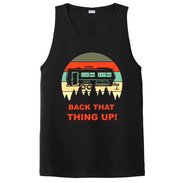 Back That Thing Up Funny Camper Rv Meme Camping Van Boondock Funny Gift PosiCharge Competitor Tank