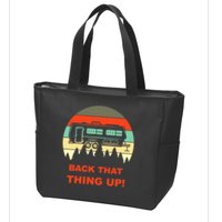 Back That Thing Up Funny Camper Rv Meme Camping Van Boondock Funny Gift Zip Tote Bag