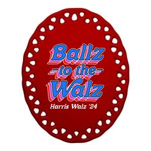 Ballz To The Walz Harris Walz 2024 Gift Ceramic Oval Ornament