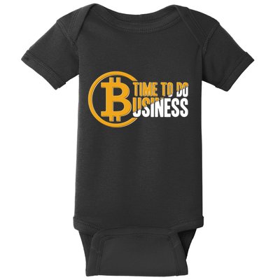 Bitcoin Time To Do Business Baby Bodysuit