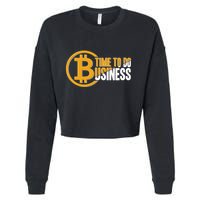 Bitcoin Time To Do Business Cropped Pullover Crew