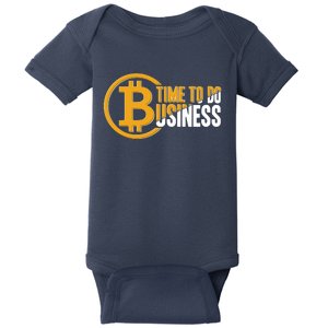 Bitcoin Time To Do Business Baby Bodysuit