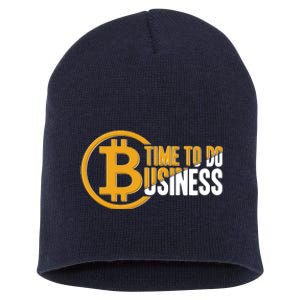 Bitcoin Time To Do Business Short Acrylic Beanie