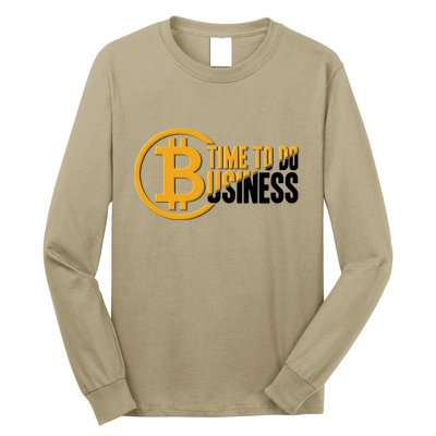 Bitcoin Time To Do Business Long Sleeve Shirt