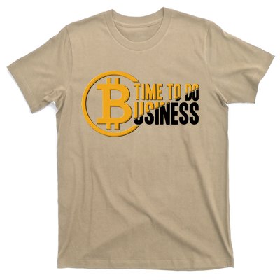 Bitcoin Time To Do Business T-Shirt