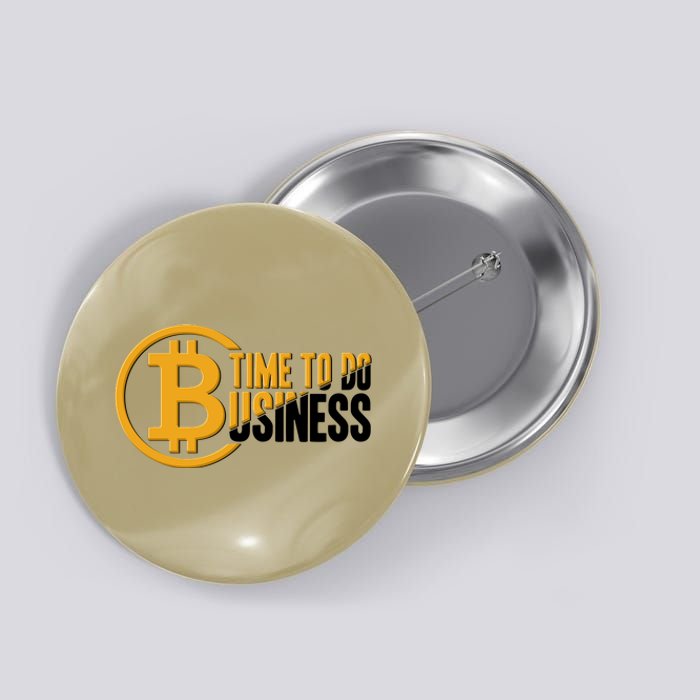 Bitcoin Time To Do Business Button