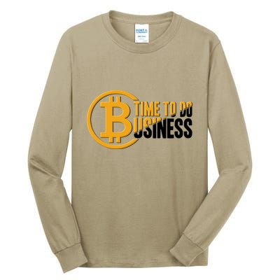 Bitcoin Time To Do Business Tall Long Sleeve T-Shirt