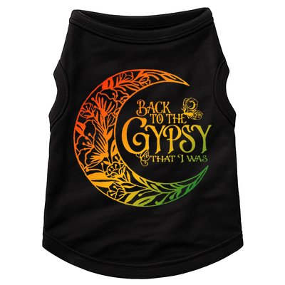 Back To The Gypsy That I Was Apparel Doggie Tank