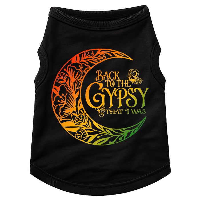 Back To The Gypsy That I Was Apparel Doggie Tank