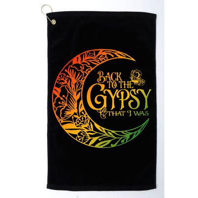 Back To The Gypsy That I Was Apparel Golf Towel