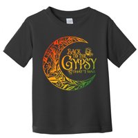Back To The Gypsy That I Was Apparel Toddler T-Shirt