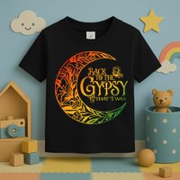 Back To The Gypsy That I Was Apparel Toddler T-Shirt