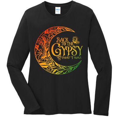 Back To The Gypsy That I Was Apparel Ladies Long Sleeve Shirt