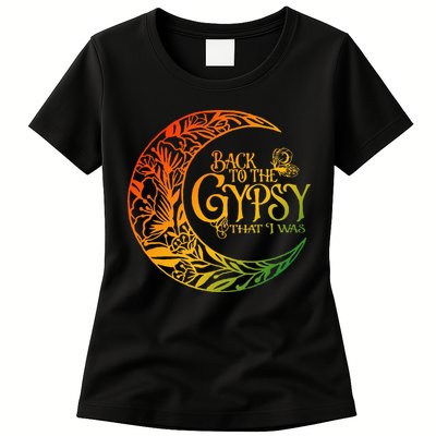 Back To The Gypsy That I Was Apparel Womens T-Shirt