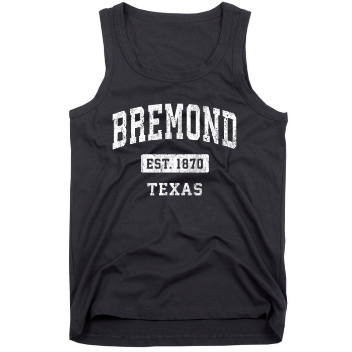 Bremond Texas Tx Vintage Sports Established Tank Top