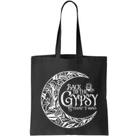 Back to The Gypsy That I Was Bag