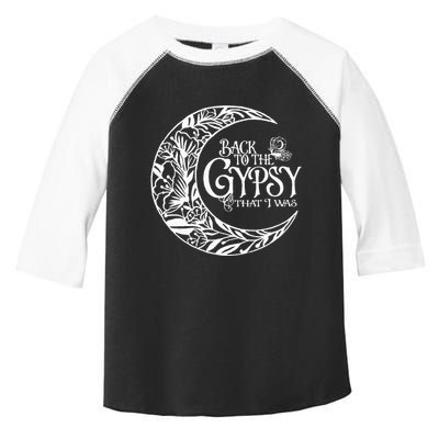 Back to The Gypsy That I Was Toddler Fine Jersey T-Shirt