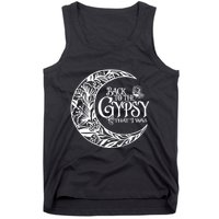 Back to The Gypsy That I Was Tank Top
