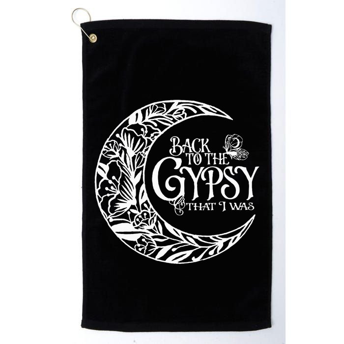 Back to The Gypsy That I Was Golf Towel