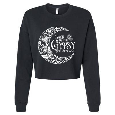 Back to The Gypsy That I Was Cropped Pullover Crew