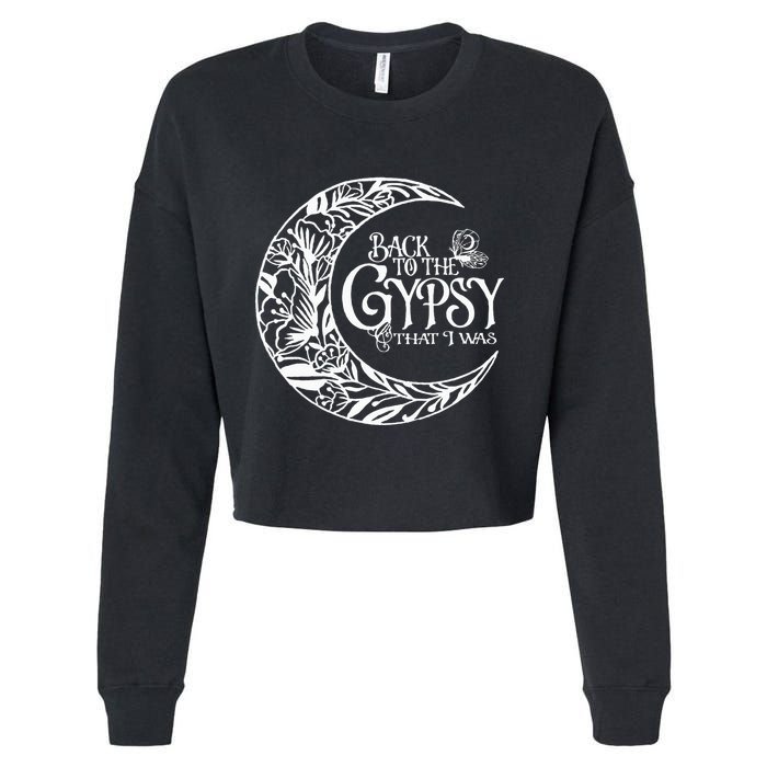 Back to The Gypsy That I Was Cropped Pullover Crew