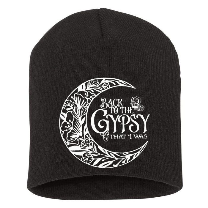 Back to The Gypsy That I Was Short Acrylic Beanie
