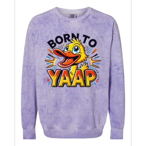 Born To Tap Yapp Funny Silly Goose Honk Professional Yapper Colorblast Crewneck Sweatshirt