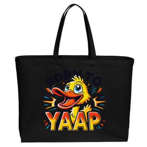 Born To Tap Yapp Funny Silly Goose Honk Professional Yapper Cotton Canvas Jumbo Tote