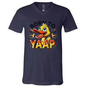 Born To Tap Yapp Funny Silly Goose Honk Professional Yapper V-Neck T-Shirt