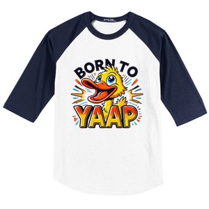 Born To Tap Yapp Funny Silly Goose Honk Professional Yapper Baseball Sleeve Shirt