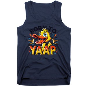 Born To Tap Yapp Funny Silly Goose Honk Professional Yapper Tank Top