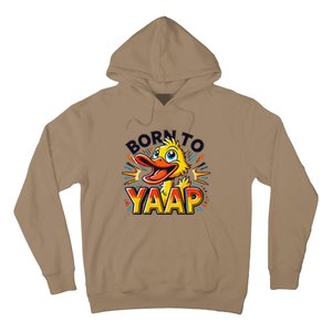 Born To Tap Yapp Funny Silly Goose Honk Professional Yapper Hoodie