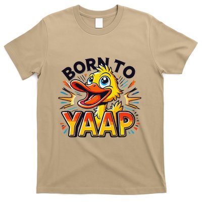 Born To Tap Yapp Funny Silly Goose Honk Professional Yapper T-Shirt