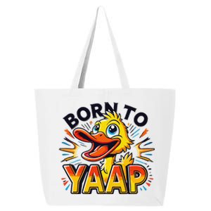 Born To Tap Yapp Funny Silly Goose Honk Professional Yapper 25L Jumbo Tote