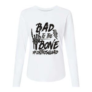 Bad To The Bone Ortho Squad Orthopedic Nurse Trauma Nurse Womens Cotton Relaxed Long Sleeve T-Shirt