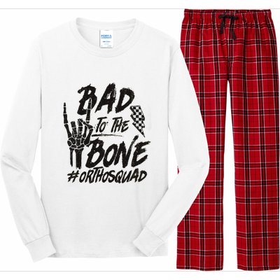 Bad To The Bone Ortho Squad Orthopedic Nurse Trauma Nurse Long Sleeve Pajama Set