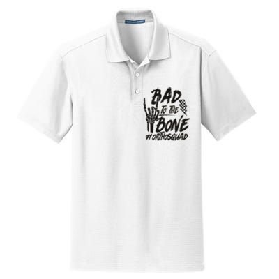 Bad To The Bone Ortho Squad Orthopedic Nurse Trauma Nurse Dry Zone Grid Polo