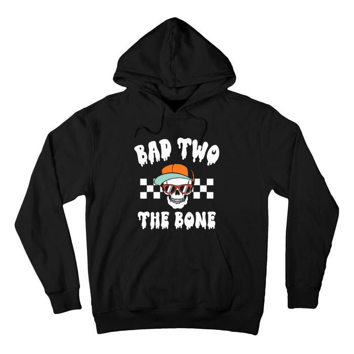 Bad To The Bone Skeleton Halloween Two Birthday Tall Hoodie