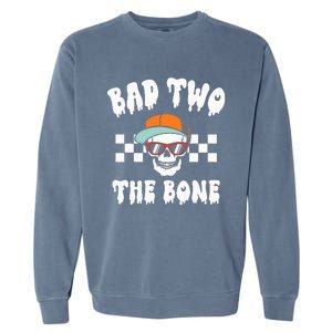 Bad To The Bone Skeleton Halloween Two Birthday Garment-Dyed Sweatshirt