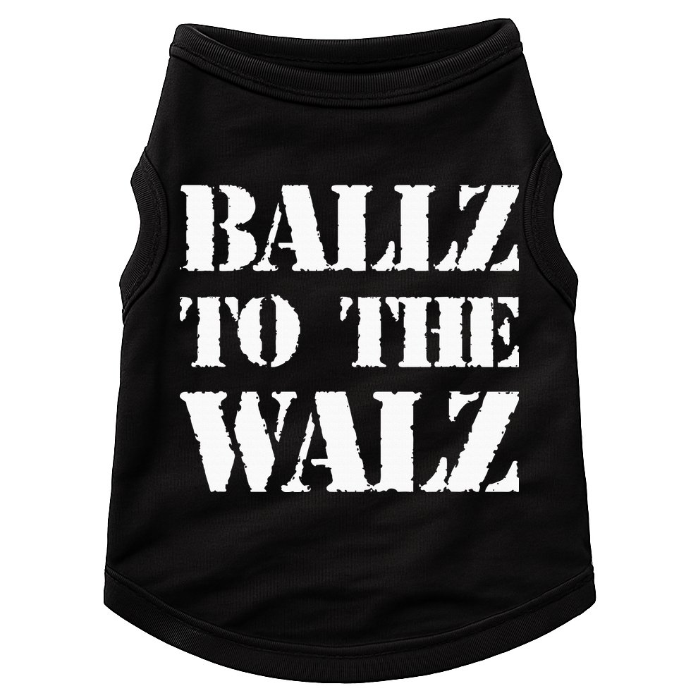 Ballz To The Walz Doggie Tank