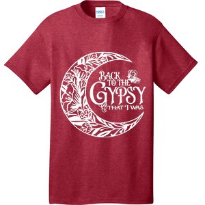 Back To The Gypsy That I Was T-Shirt