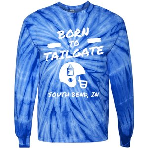 Born To Tailgate Tie-Dye Long Sleeve Shirt